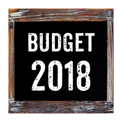 2018 budget, business word on vintage chalk board background