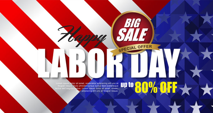 Labor day sale promotion advertising banner template.American labor day wallpaper.voucher discount.Vector illustration .
