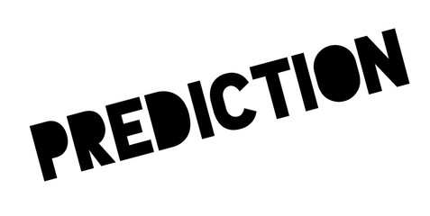 Prediction rubber stamp. Grunge design with dust scratches. Effects can be easily removed for a clean, crisp look. Color is easily changed.