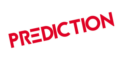 Prediction rubber stamp. Grunge design with dust scratches. Effects can be easily removed for a clean, crisp look. Color is easily changed.