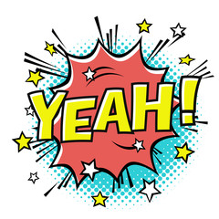 YEAH! phrase in speech bubble. Comic text. Vector bubble icon speech phrase. Comics book balloon. Halftone background.