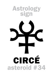 Astrology Alphabet: CIRCÉ, asteroid #34. Hieroglyphics character sign (single symbol).