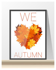 Colorful heart shape made of maple leaves artwork , We love Autumn, vector , illustration 