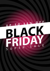Black friday super sale poster. Clearance mega discount flyer template. Big special offer season. Vector digital shop banner illustration
