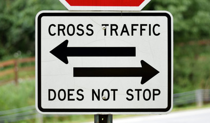 Stop Sign Cross Traffic Does Not Stop