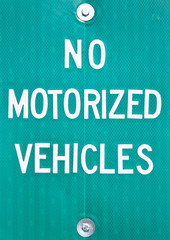 No Motorized Vehicles Sign