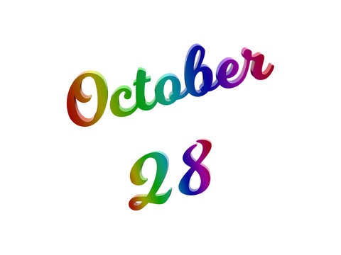 October 28 Date Of Month Calendar, Calligraphic 3D Rendered Text Illustration Colored With RGB Rainbow Gradient, Isolated On White Background
