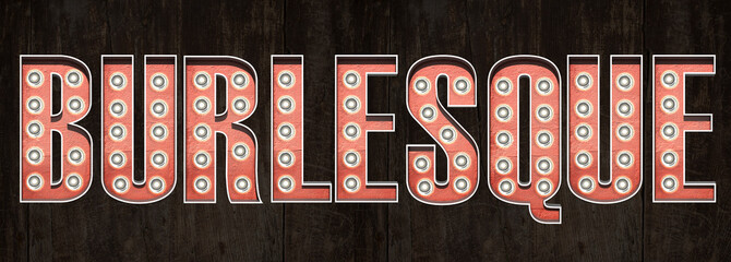 Retro Leuchtreklame Burlesque
