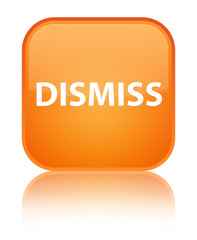 Dismiss special orange square button