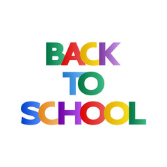 Back to school multi-colored inscription