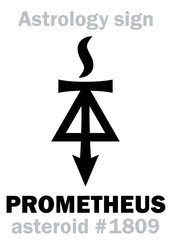 Astrology Alphabet: PROMETHEUS, asteroid #1809. Hieroglyphics character sign (single symbol). - obrazy, fototapety, plakaty