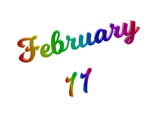 February 11 Date Of Month Calendar, Calligraphic 3D Rendered Text Illustration Colored With RGB Rainbow Gradient, Isolated On White Background
