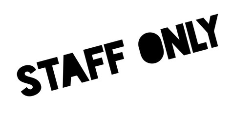 Staff Only rubber stamp. Grunge design with dust scratches. Effects can be easily removed for a clean, crisp look. Color is easily changed.