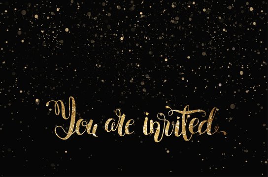 You are invited gold glittering lettering design with  stars pattern on black background. Vector illustration 