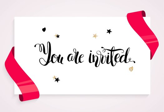 You are invitrd invitation card. Banner with balloons, ribbons and  paper sheet. You are invited script. Vector illustration