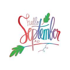 Hello September hand lettering calligraphy