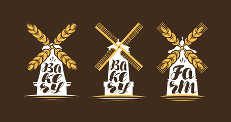 Farm, bakery logo or label. Windmill, mill icon. Lettering, calligraphy vector illustration