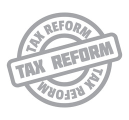 Tax Reform rubber stamp. Grunge design with dust scratches. Effects can be easily removed for a clean, crisp look. Color is easily changed.