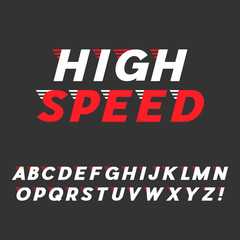 Speed. Dynamic Italic Font. Sans Serif Typeface. Letters, Exclamation Mark. Latin Alphabet. Vector.