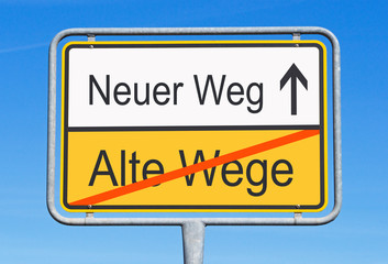 Obraz premium Neuer Weg statt Alte Wege, neue Wege gehen, Zukunft, Karriere, Plan, Innovation, Veränderung, Motivation, Herausforderung