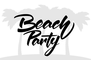 Vector illustration. Vintage hand lettering print of Beach Party