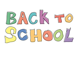 Vector colorful text back to school, drawing made by a child