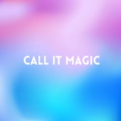 square blue pink blurred background - modern colors - call it magic