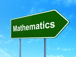 Education concept: Mathematics on road sign background