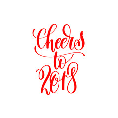 Naklejka na ściany i meble cheers to 2018 red hand lettering inscription to christmas and n