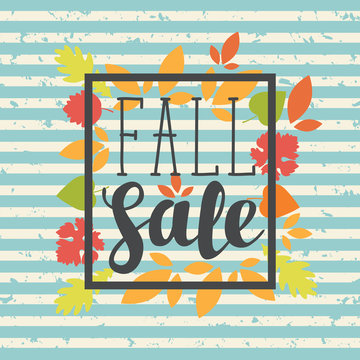 Vector banner with the inscription Fall sale. Can be used for flyers, banners or posters. Vector illustration with colorful autumn leaves on the striped background