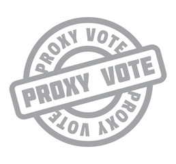 Proxy Vote rubber stamp. Grunge design with dust scratches. Effects can be easily removed for a clean, crisp look. Color is easily changed.