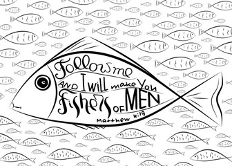 Fishers of men. Bible lettering. Ichthys is a symbol of fish. The ancient acronym of the name of Jesus Christ in Christian religion.  Vector design
