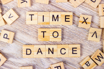 Time To Dance text on wooden cubes