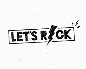 Typographical Vintage Poster Let's Rock. Stylized words with lightnings. Template for cover, sticker, banner, label, flyer, apparel, print, tag, emblem, sign or other art works