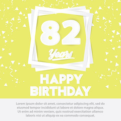 82 nd birthday celebration greeting card paper art style design, birthday invitation poster background with confetti. eighty two anniversary celebrations yellow color