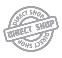 Direct Shop rubber stamp. Grunge design with dust scratches. Effects can be easily removed for a clean, crisp look. Color is easily changed.