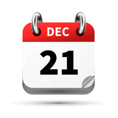 Bright realistic icon of calendar with 21 december date isolated on white