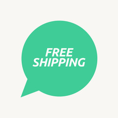 Isolated speech balloon with    the text FREE SHIPPING