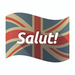 Obraz premium Isolated UK flag with the text Hello! in the French language