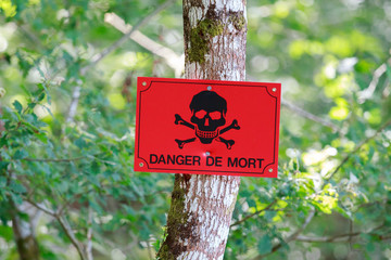 danger of death red sign in french forest