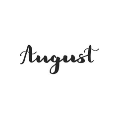 Obraz premium Hand drawn typography August, brush calligraphy, hand lettering. Vector isolated for calendar, cards, labels and decor.