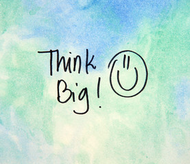 think big