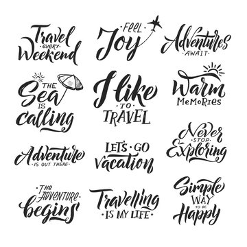 Typography hand writing set. Motivation words and phrase for travelers