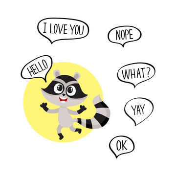 Cute raccoon character showing greeting gesture, saying hello and additionally phrase, cartoon vector illustration isolated on white background.