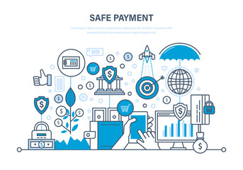 Safe payment. Methods payment. Protection of data, payments, operations, finance.