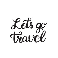 lets go travel black text