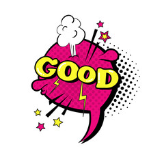 Comic Speech Chat Bubble Pop Art Style Good Expression Text Icon Vector Illustration