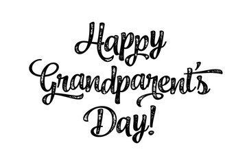 Happy Grandparent's Day, banner. Beautiful greeting scratched calligraphy black text word. Hand drawn invitation print design. Handwritten modern brush lettering white background isolated vector
