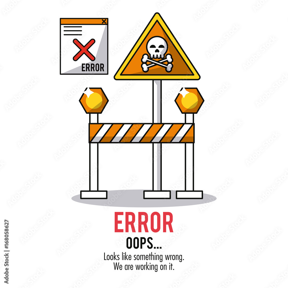 Poster white background poster error oops with orange triangle road sign with skull and bones and error win