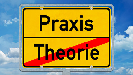 osg37 OrtsSchildGrafik osg - Ortsschild mit der Aufschrift Praxis und Theorie - 16zu9 g5428